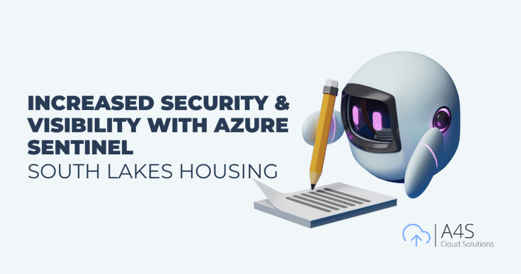 South Lakes Housing Increases Security & Visibility With Azure Sentinel